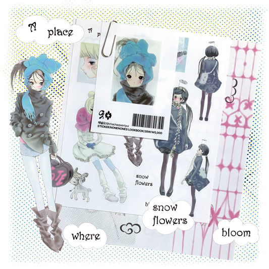 [Chachaqwertyui] Nonenones Look Book 26W Die Cut Sticker Pack (Where Snowflakes Bloom)